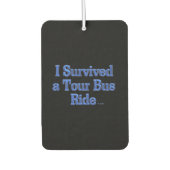 私はツア生き延びーバスに乗る黒い車の空気フレッシュナー カーエアーフレッシュナー (正面)