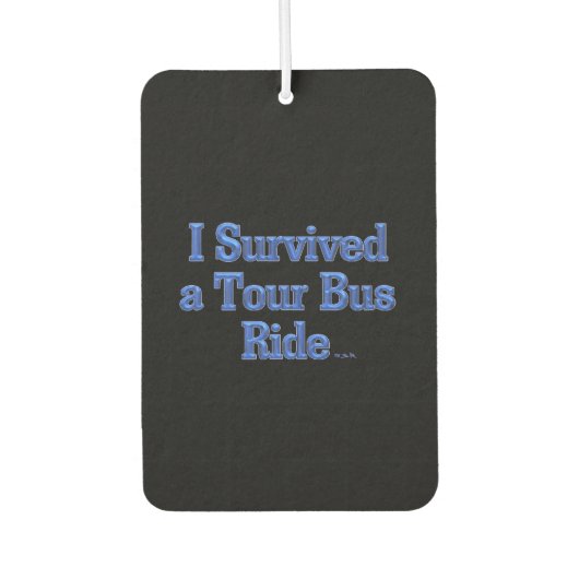 私はツア生き延びーバスに乗る黒い車の空気フレッシュナー カーエアーフレッシュナー (正面)