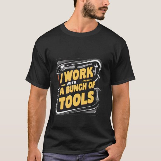 私はツールの束で作業する_----- Tシャツ (正面)