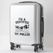 私はティットプーラーの公認おもしろい牛農家 シール (スーツケース)