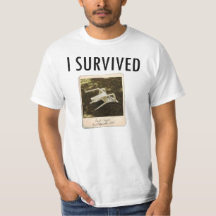 私はティーを生き延びました Tシャツ