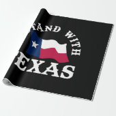 私はテキサスと共に立ちます ラッピングペーパー (アンロールド)