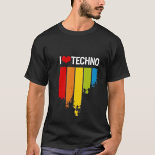私はテクノのTシャツを愛します Tシャツ