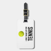 私はテニスのためにだけ目覚めます ラゲッジタグ (正面縦)