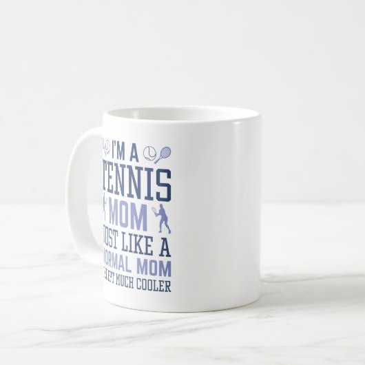 私はテニスの母だ コーヒーマグカップ (正面左)