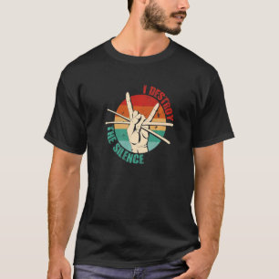 私はデストリングサイレンスヴィンテージドラミングレトロドラマー Tシャツ