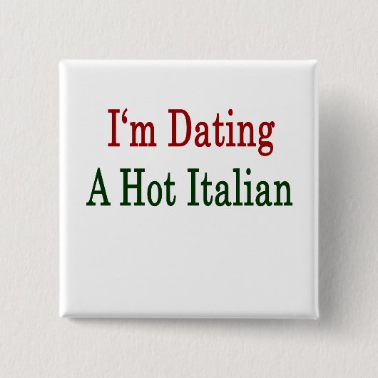 私はデートすることA熱イタリアン 缶バッジ (正面)