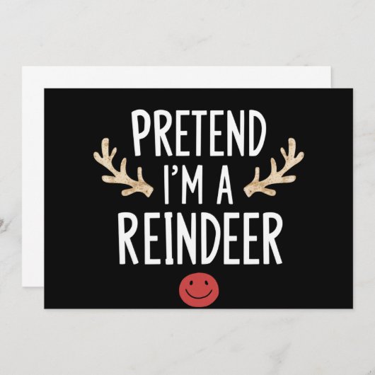 私はトナカイの怠惰なクリスマスの衣装のふりをする 招待状 (正面/裏面)