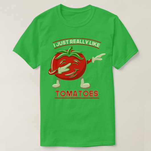 私はトマトがとても好きだ Tシャツ (デザイン正面)