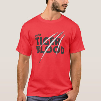 私はトラの血を得ました Tシャツ