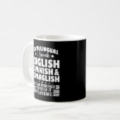 私はトライリンガル話英語と英語スペインの英語だ コーヒーマグカップ (正面左)
