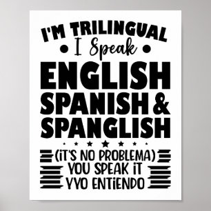 私はトライリンガル話英語と英語スペインの英語だ ポスター