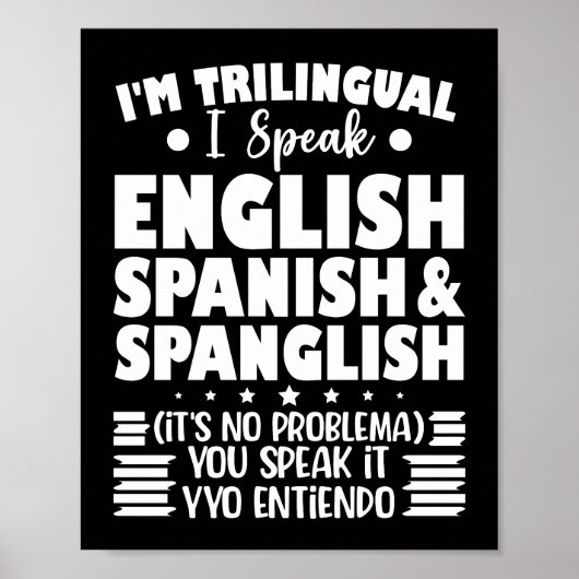 私はトライリンガル話英語と英語スペインの英語だ ポスター (正面)