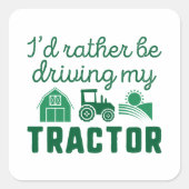 私はトラクターを運転したいの スクエアシール (正面)