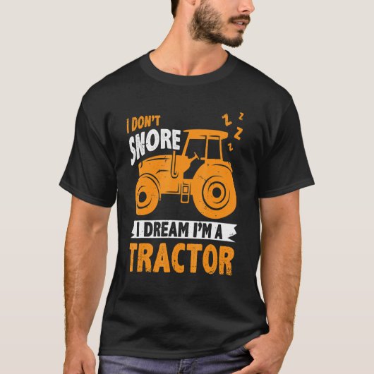 私はトラクター農業Trである夢を奪わない Tシャツ (正面)