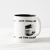 私はトラック運転手だ私は経済だ！ ツートーンマグカップ (正面右)