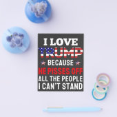 「私はトランプが大好きだ、なぜなら彼はすべての人を怒らせるからだ チラシ (シングル)