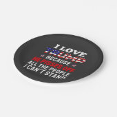 「私はトランプが大好きだ、なぜなら彼はすべての人を怒らせるからだ ペーパープレート (アングル)