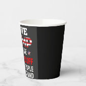 「私はトランプが大好きだ、なぜなら彼はすべての人を怒らせるからだ 紙コップ (左)