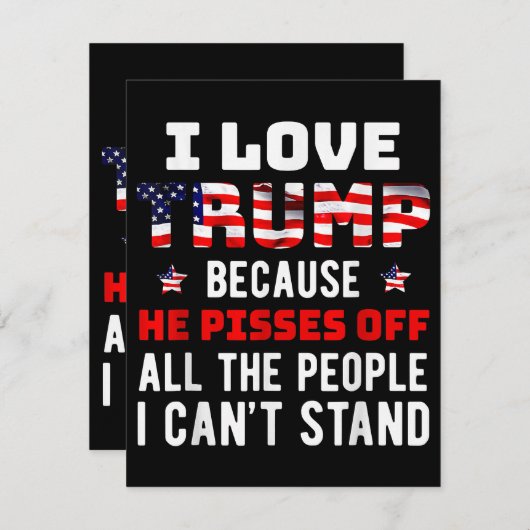 私はトランプが大好きだ。彼は私が知っている人々を怒らせるからだ エンクロージャーカード (正面/裏面)