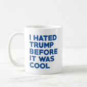 私はトランプが嫌いだ コーヒーマグカップ (左)