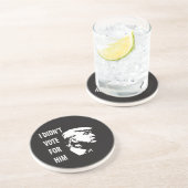 私はトランプに投票しなかった コースター (側面)