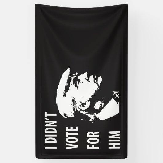 私はトランプに投票しなかった 横断幕 (縦)