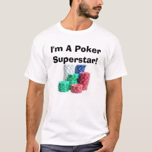 私はトランプのポーカーのスーパースターです! Tシャツ