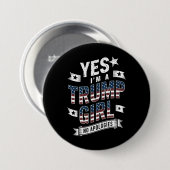 私はトランプ女子、謝罪なし 2024年選挙 缶バッジ (正面&裏面)