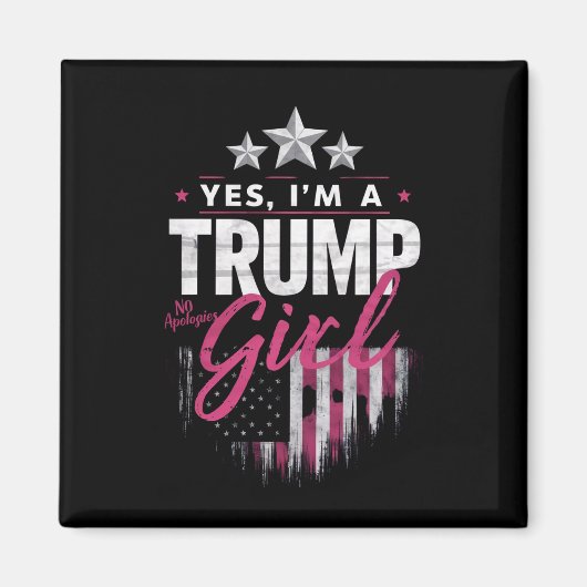 私はトランプ女子、謝罪はしない 2024年選挙 マグネット (正面)