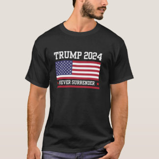 私はトランプ2024を決して降伏しない Tシャツ