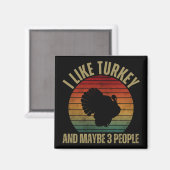 私はトルコと多分3人が好きだ マグネット (正面/裏面)