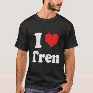 私はトレンを愛してい動揺してる Tシャツ