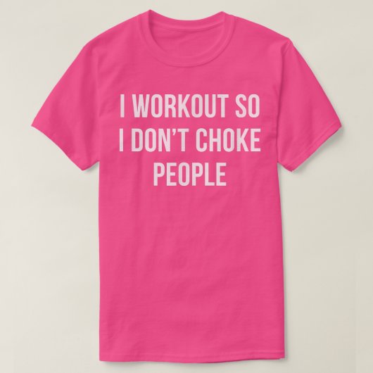 私はトレーニングだから人を窒息させない Tシャツ (デザイン正面)