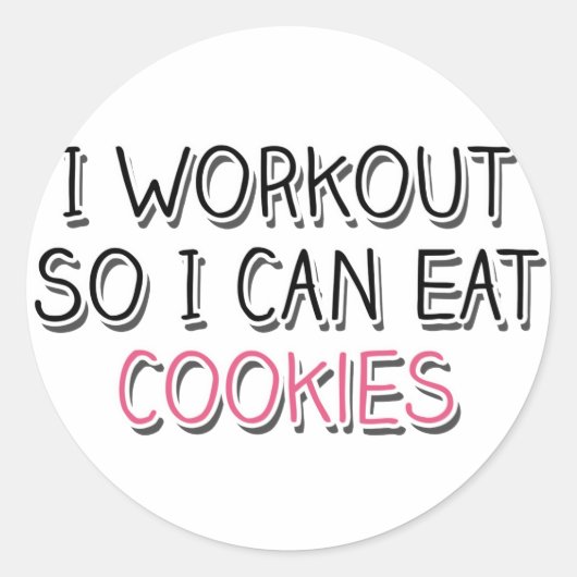 私はトレーニングだから食べCookieができる ラウンドシール (正面)