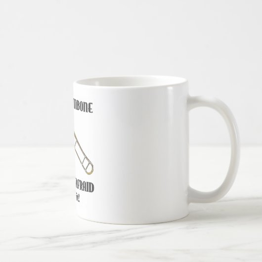 私はトロンボーンを持っています コーヒーマグカップ (右)