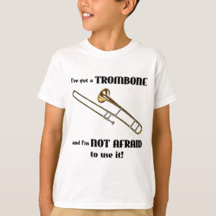 私はトロンボーンを持っています Tシャツ