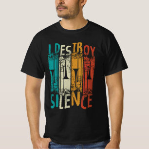 私はトロンボーン奏者の無音選手マーチを破壊 Tシャツ