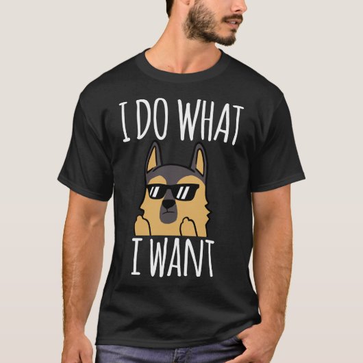 私はドイツの羊飼い33をしたい事をする Tシャツ (正面)