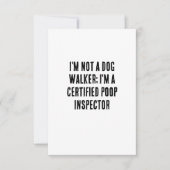 私はドッグウォーカーではない。私は公認ウンチ検査である サンキューカード (正面)