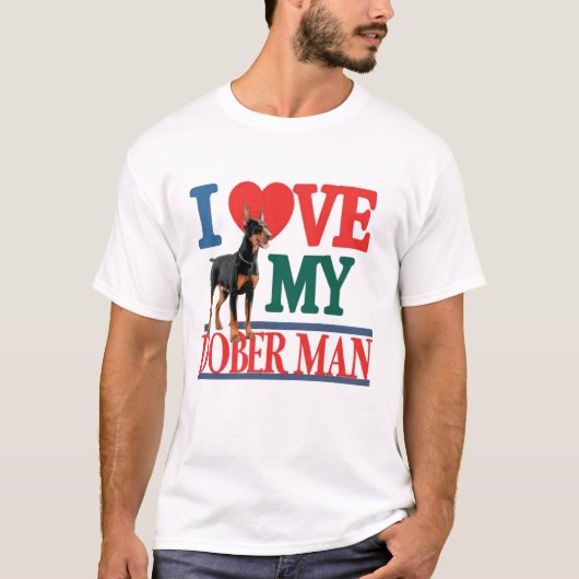 私はドベルマン・ドッグが大好き Tシャツ (正面)