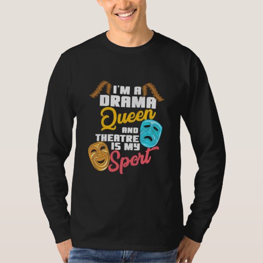 私はドラマの女王だ Tシャツ (正面)