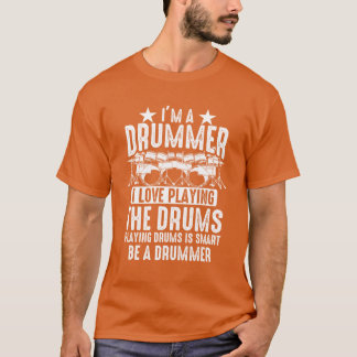私はドラマーです ドラム演奏が大好き ドラマー ド Tシャツ
