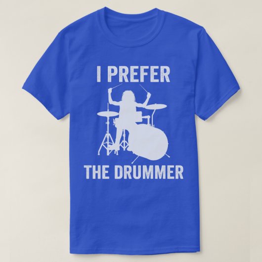 私はドラマー・コンサートを好む1 Tシャツ (デザイン正面)