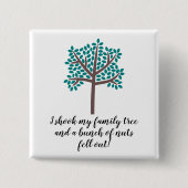 私はナットの束が落ちた私の系譜を揺すりました 缶バッジ (正面)