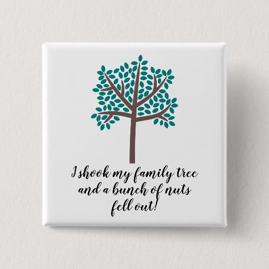 私はナットの束が落ちた私の系譜を揺すりました 缶バッジ (正面)