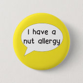 私はナットアレルギーピンバッジを持っている 缶バッジ (正面)