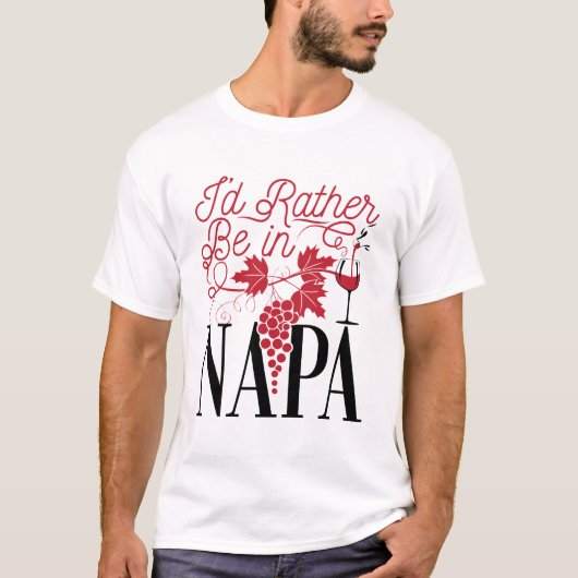 私はナパに居たい Tシャツ (正面)