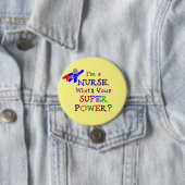 私はナースだ。あなたの超大国は？ 缶バッジ (インサイチュ)