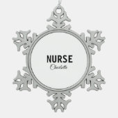 私はナース医療の専門家あなたの名前を追加文字simpl スノーフレークピューターオーナメント (正面)